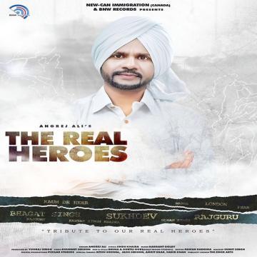 download The-Real-Heroes Angrej Ali mp3